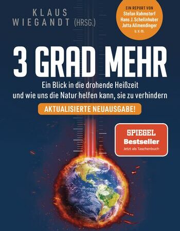 „3 Grad mehr“ von Klaus Wiegandt