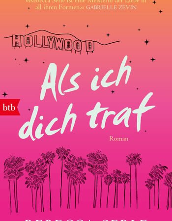 „Als ich dich traf“ von Rebecca Serle