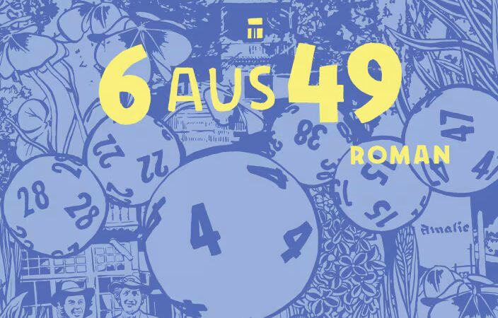 „6 aus 49“ von Jacqueline Kornmüller