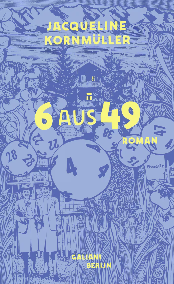 „6 aus 49“ von Jacqueline Kornmüller