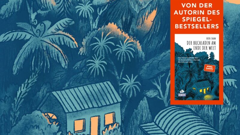 „Drei kleine Buchläden am Ende der Welt“ von Ruth Shaw