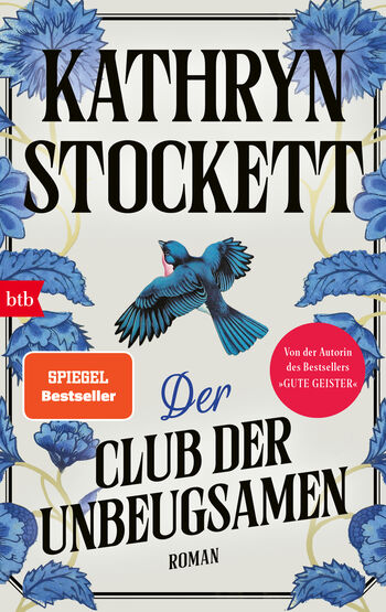 „Der Club der Unbeugsamen“ von Kathryn Stockett