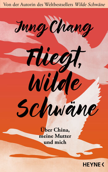 „Fliegt, Wilde Schwäne“ von Jung Chang