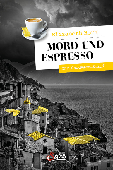 „Mord und Espresso“ von Elizabeth Horn