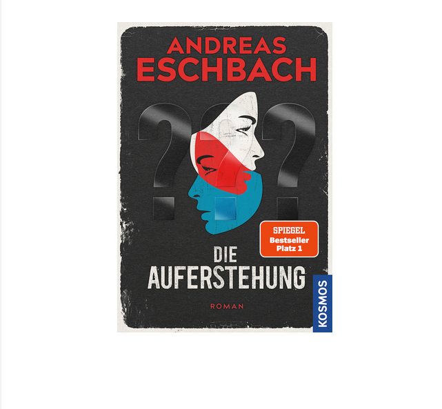 „Die Auferstehung“ von Andreas Eschbach